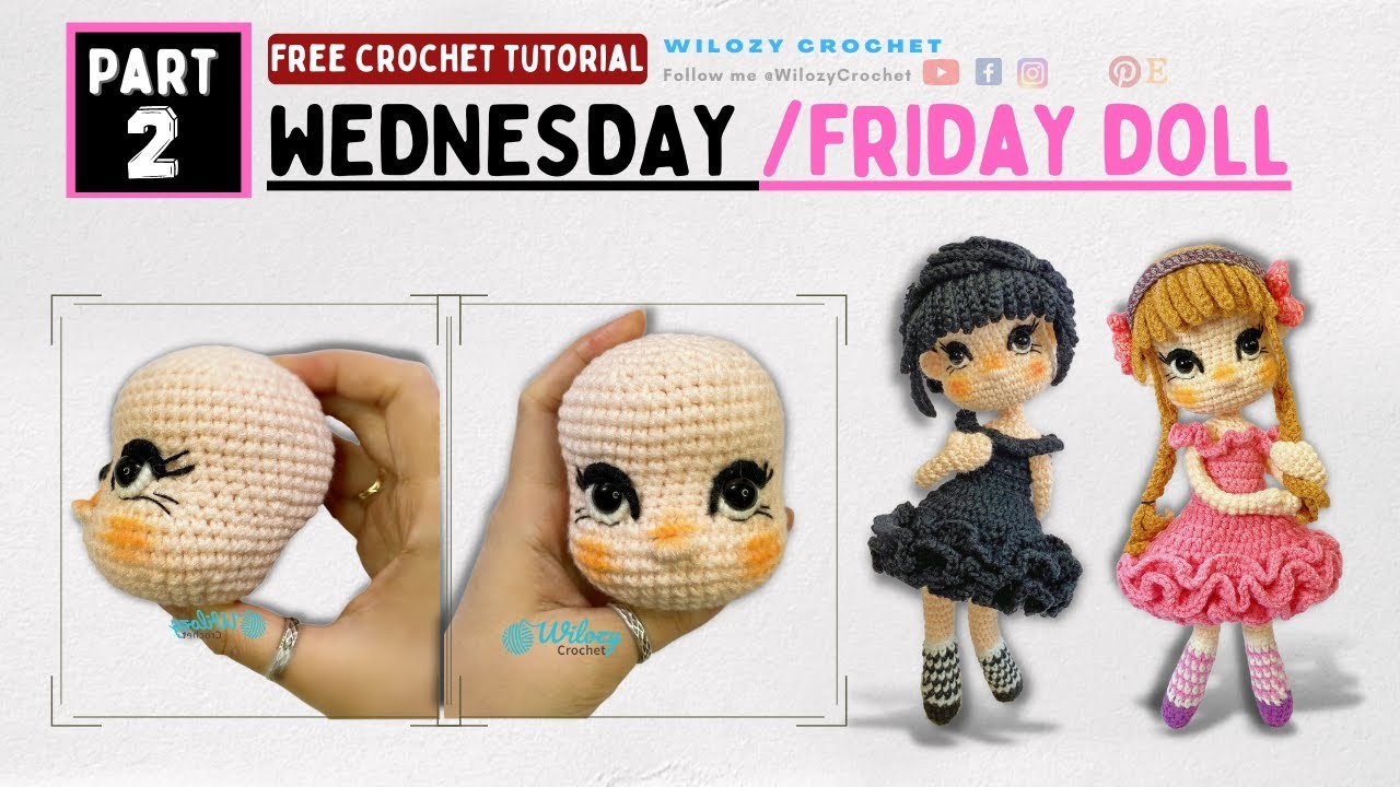 How To Crochet Doll: P2.3 Wednesday Addams & Friday Tran Easy Tutorial Amigurumi Dolls For Beginners