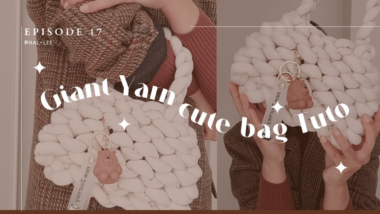 ???? GIANT YARN BAGㅣhand knit chunky yarn bag tutorialㅣHand Knitting crochet bag