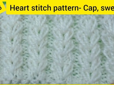Knit Heart stitch| Ribbed stitch for cap ,hat, scarf,sweater -423