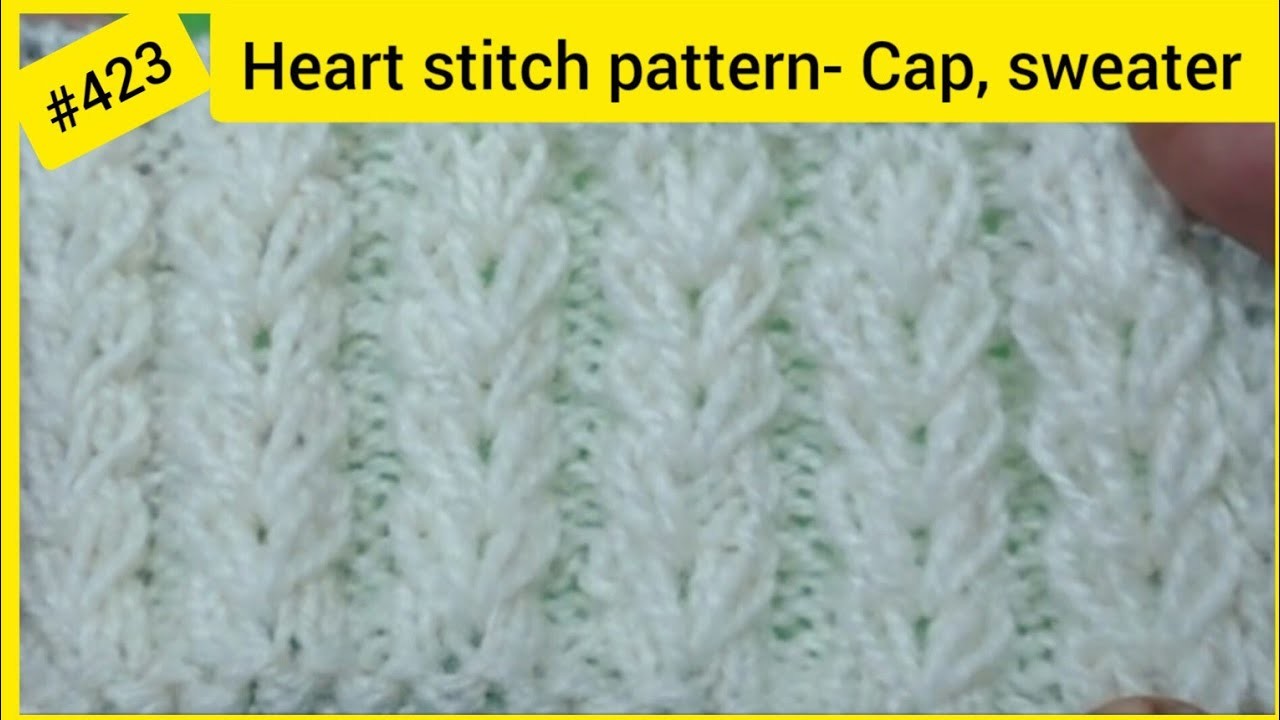 Knit Heart stitch| Ribbed stitch for cap ,hat, scarf,sweater -423