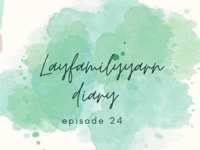 Layfamilyyarn dairy episode 23| finished jumper| new project| socks #knitting #knittingpodcast