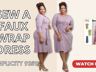SEW A FAUX WRAP DRESS | SIMPLICITY S9259 | LEARN TO SEW | SEWING WITH KNIT