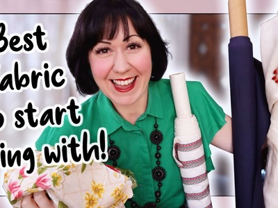 What's the BEST.EASIEST fabric to learn to sew with? ( so you don't want to throw it in the trash!)