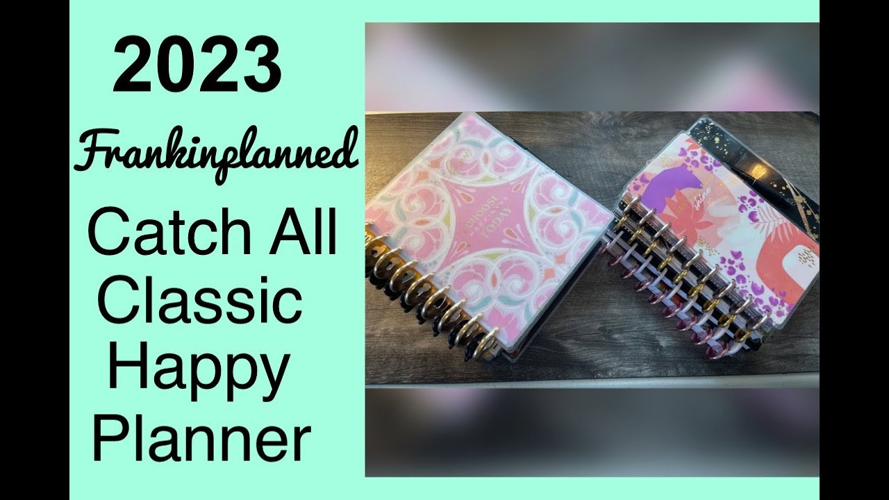 2023 Happy Planner Stack | How I Frankenplanned My Catch All Playful Tiles Classic Happy Planner