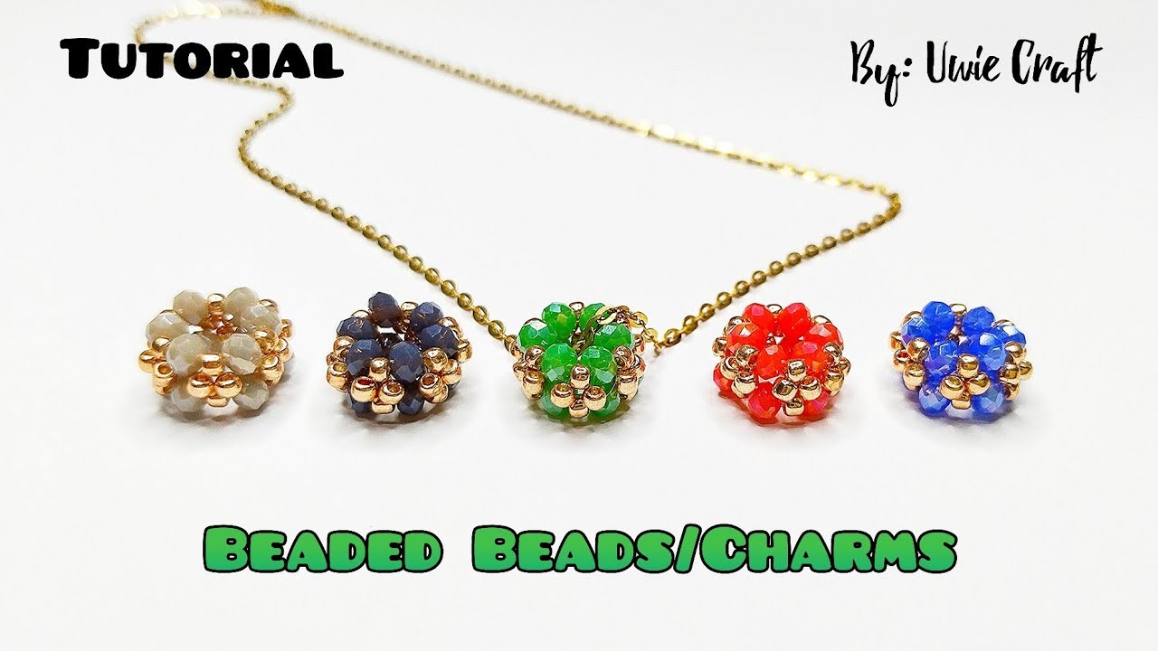 Beading Tutorial: How tu Make Beaded Beads.Charms