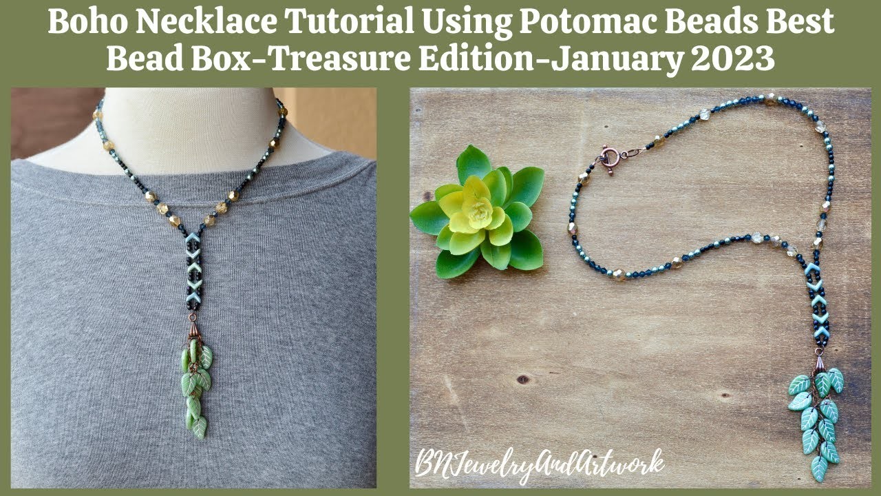 Boho Necklace Tutorial Using Potomac Beads Best Bead Box-Treasure Edition for 1.23 - Episode 139