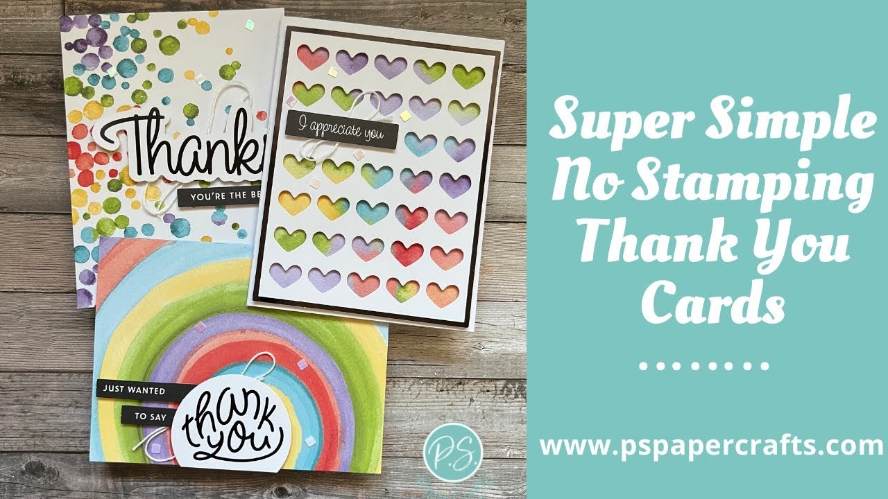 Card Making - Easy, No Stamping Thank You Cards