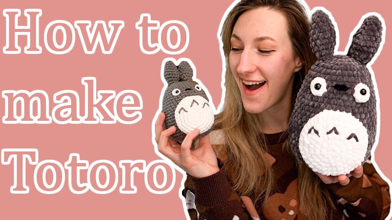 Crochet Totoro Plush Tutorial - Beginner friendly! - Amigurumi