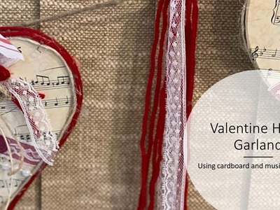 DIY Valentine Heart Garland Using Cardboard