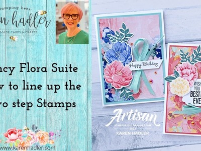 How to line up the Two Step Stamps with Fancy Flora