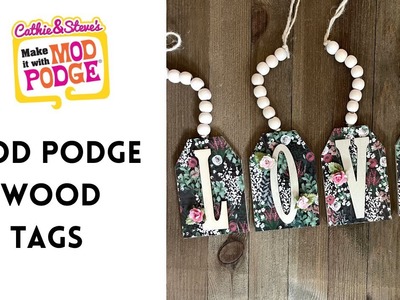 How to Mod Podge Natural Wood Tags for Valentine’s Day