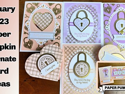 January 2023 Paper Pumpkin Alternate Card Ideas: Key to My Heart Kit from Stampin' Up!