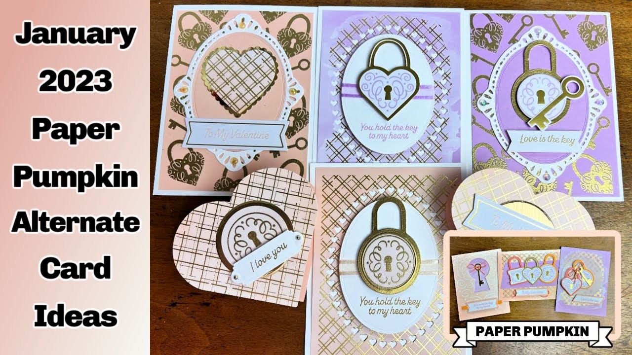 January 2023 Paper Pumpkin Alternate Card Ideas: Key to My Heart Kit from Stampin' Up!