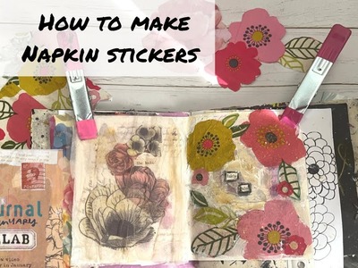 Junk Journal January #23.Junk Journal With Me. How to make  Napkin Stickers   @megjournals