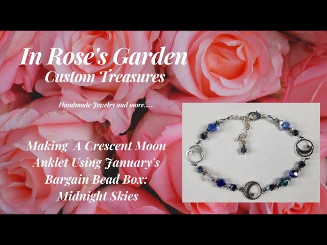 Making An Anklet With the Bargain Bead Box Midnight Skies