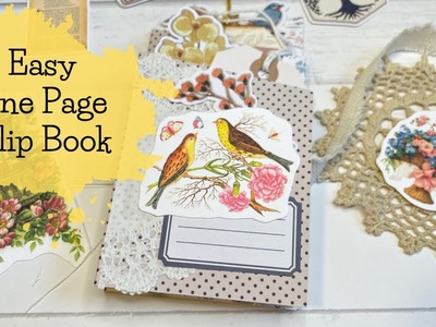 ONE PAGE Flip Book. Journal - Fancy Pants Designs for Clique Kits - Project Share - DIY Crafts