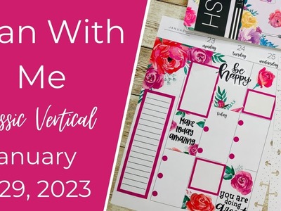 Plan With Me Classic | January 23-29, 2023 | Live Love Posh | Wanderlust | Happy Planner