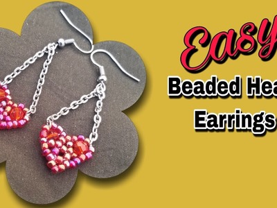 Quick & Easy  Beaded Heart  Earrings || Fashion DIY Earrings || Stylish seed beads beaded earrings ♥