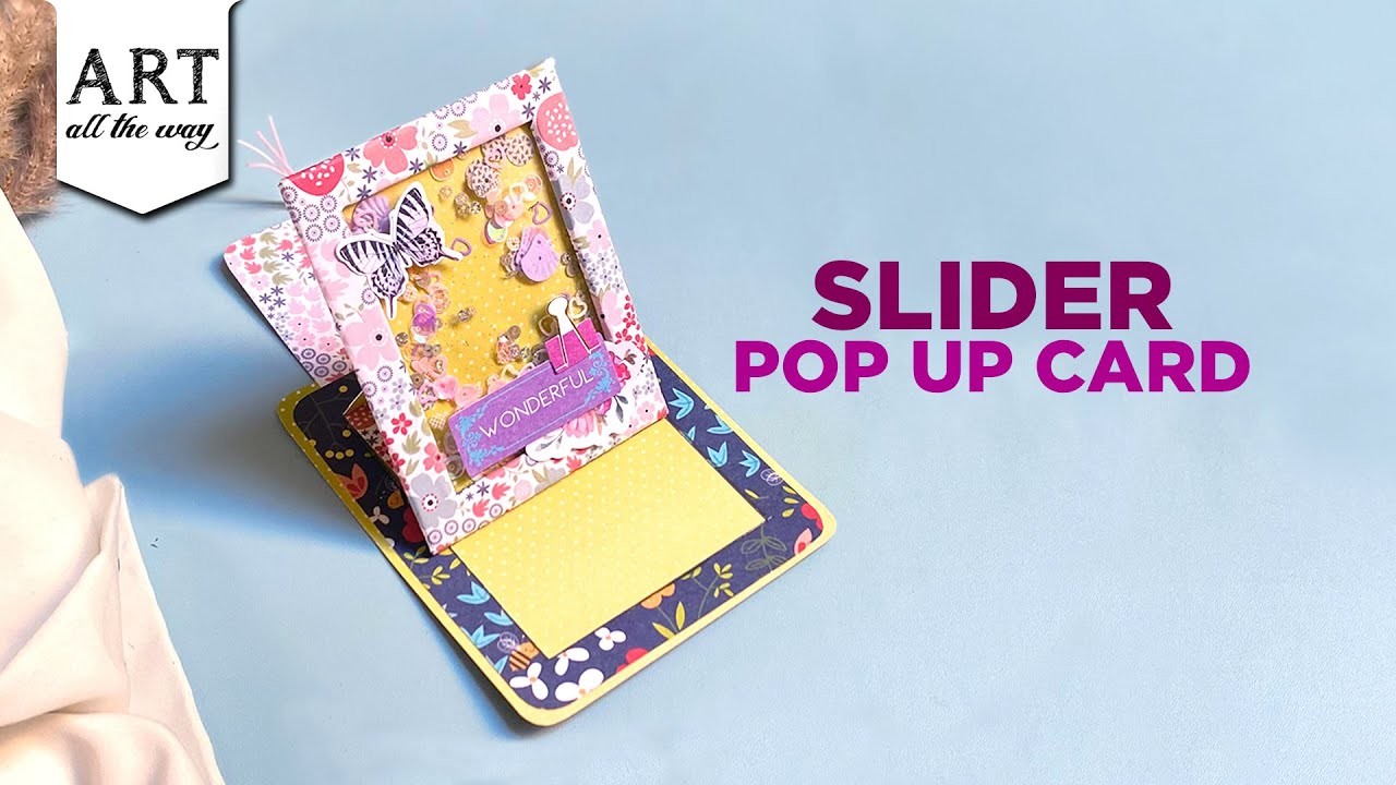 Slider Pop Up Card | Card Making | Shaker Cards | Desk Decor | Pop Up Slider Card | @VENTUNOART