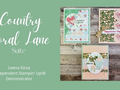 Three Pretty Ideas with the Country Floral Lane Suite by Stampin’ Up!®