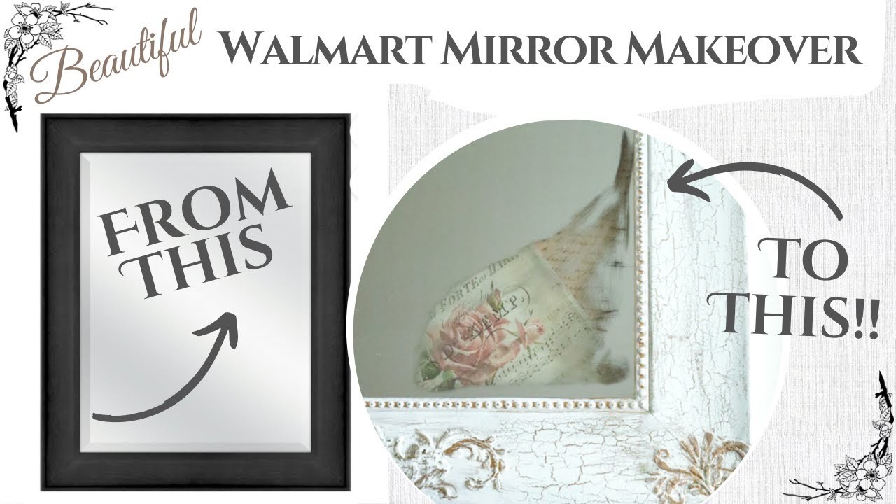 Turning a WALMART Mirror Into a Beautiful Vintage Piece of Art!!!! DIY Mirror Makeover!