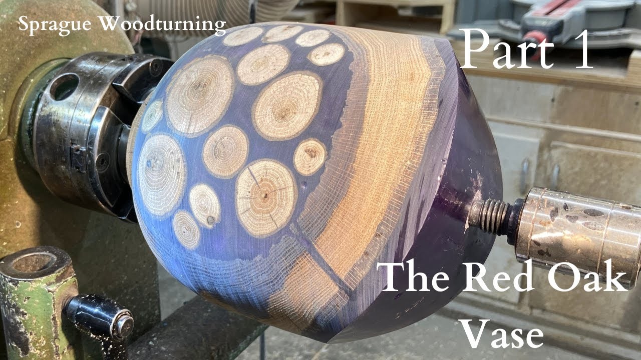 Woodturning - The Red Oak Vase Part 1