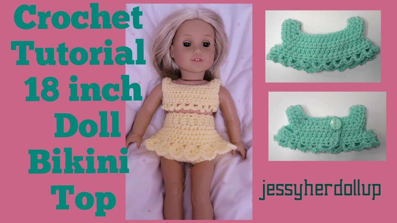 18-inch AG Doll Bikini Top Crochet Tutorial