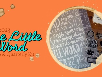 2023 One Little Word and Quarter One Kit | Word of the Year