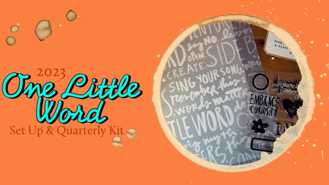 2023 One Little Word and Quarter One Kit | Word of the Year