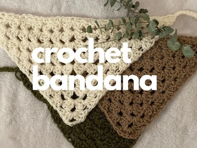 CROCHET BANDANA WITH ME | A step-by-step granny triangle crocheting tutorial