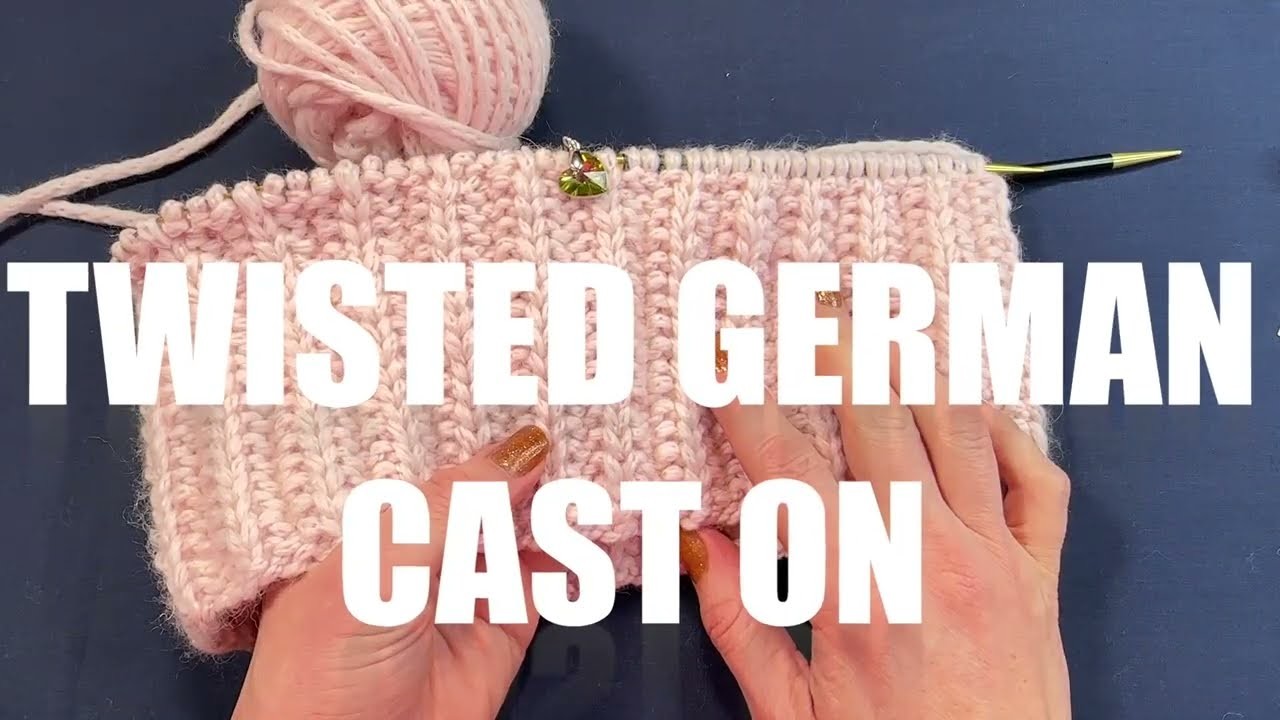 German Twisted Cast On and how to seamlessly join it for working in the round