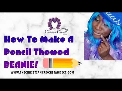 How to make a pencil-themed beanie using the Sentro!