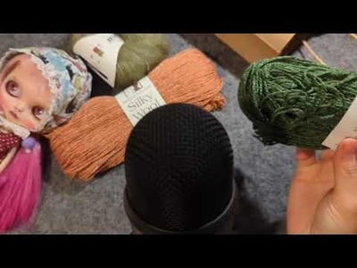 Knitter and Doll Collector doing ASMR?! (yarn squishing, label crinkling, soft speaking, whispering)