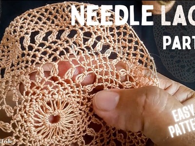 Needle Lace Motif with a New Stitch |Part - 2 | Easy and Beginner’s Friendly #needlelace #needlework