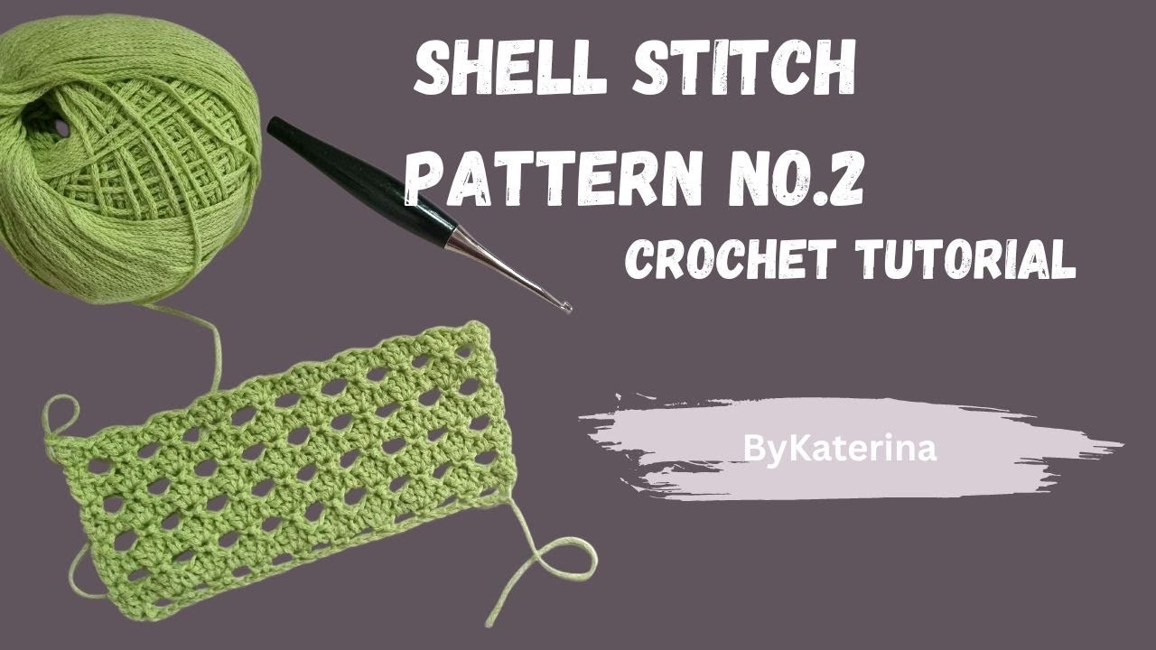 Shell Stitch Pattern No. 2. Crochet Tutorial