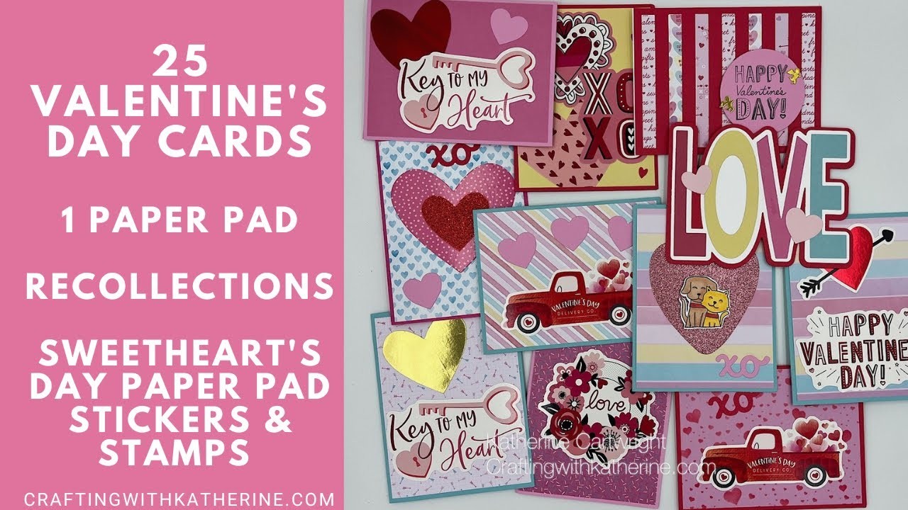 25 Valentine's Day Cards | Recollections Sweetheart's Day 6x6 Paper Pad