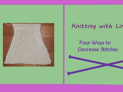Four Ways to Decrease in Knitting