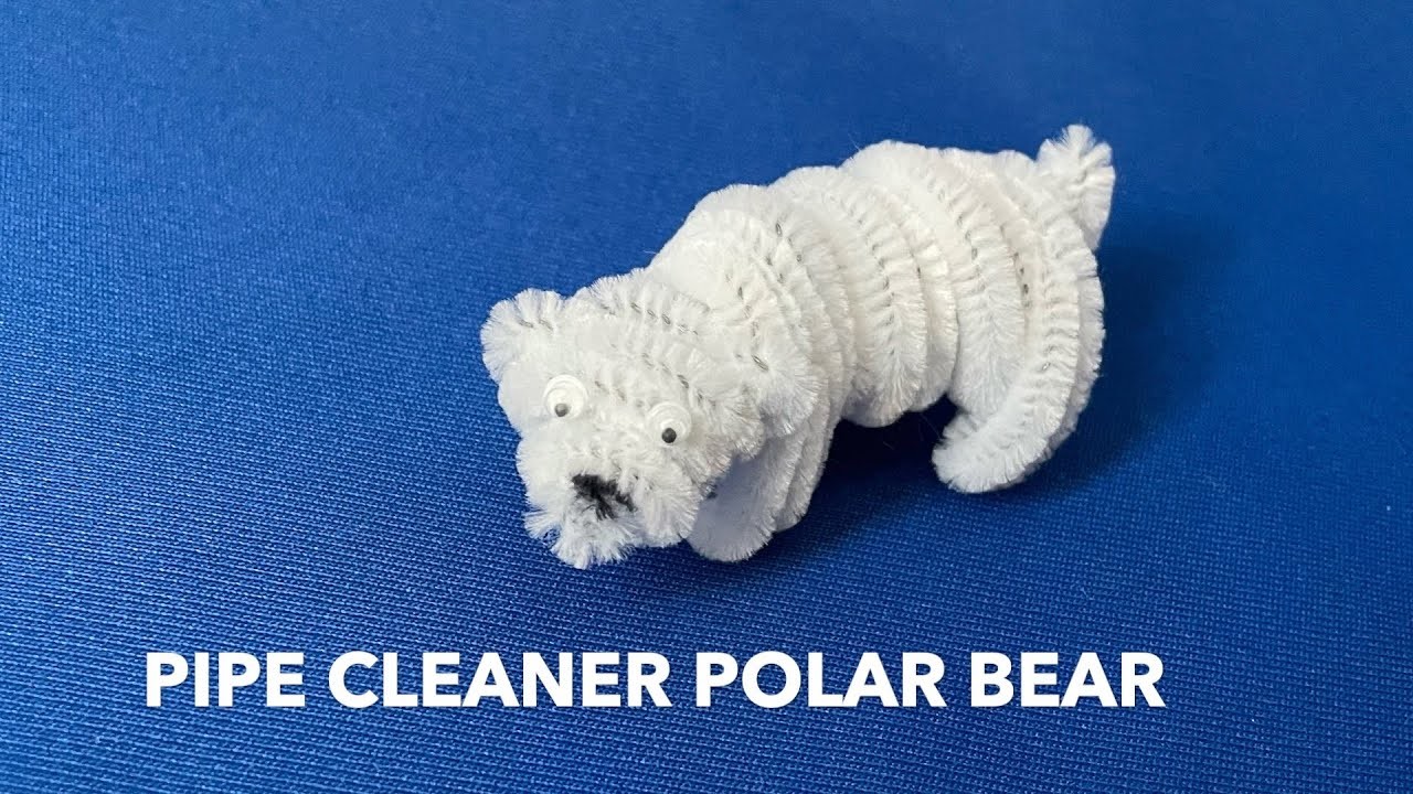 How to Make a Pipe Cleaner Polar Bear | Pipe Cleaner Craft