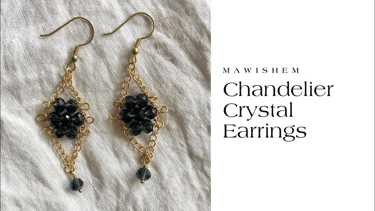 Chandelier Crystal Earrings | How To | DIY | Handmade