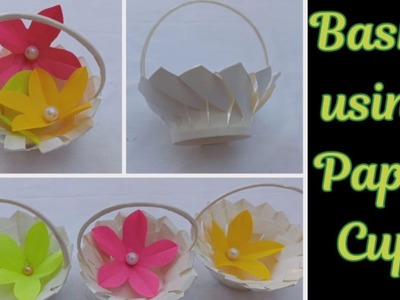 DIY Basket From Paper Cup | How To Do Basket From Paper Cup | Paper Craft Ideas | Easy Basket