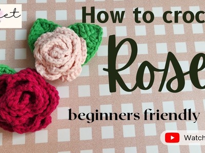 DIY.crochet rose flower beginners friendly