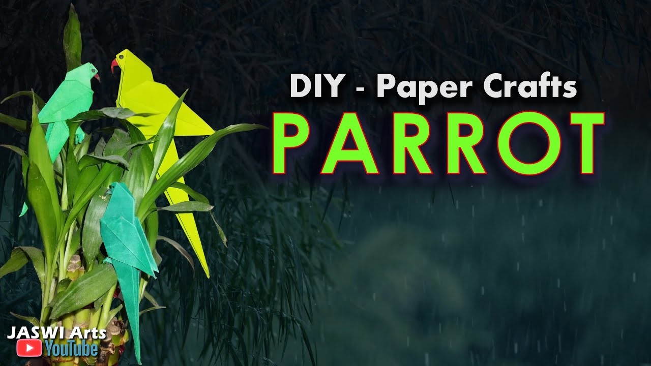 DIY - PAPER CRAFTS - PARROT