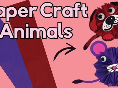 Fun & Unique Paper Craft Animals I How To Make A Paper Animal  #papercrafts #artandcraft