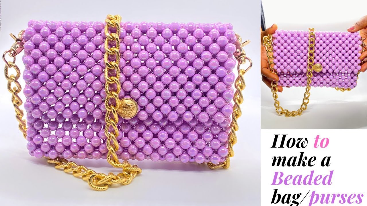 HOW TO MAKE A BEADED BAG. PURSES.EASIEST WAY TO MAKE A BEADED BAG.HOW DO YOU MAKE A  DIY BEAD BAG