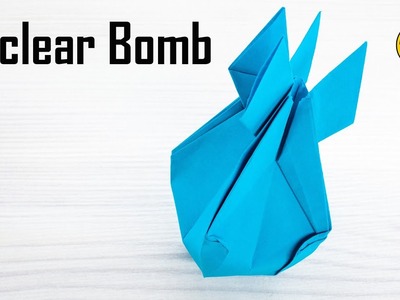 How to make an Origami Paper Nuclear BOMB - DIY War Toys