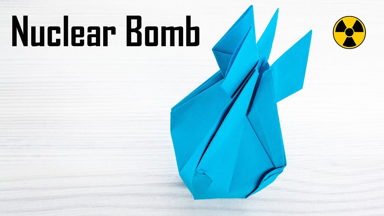 How to make an Origami Paper Nuclear BOMB - DIY War Toys