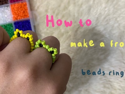 How to make frog beads ring | cara membuat manik-manik cincin katak