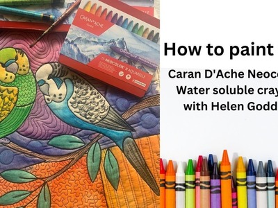How to paint on fabric with Caran D'Ache NeocolorII water-soluble crayons - Budgerigars.