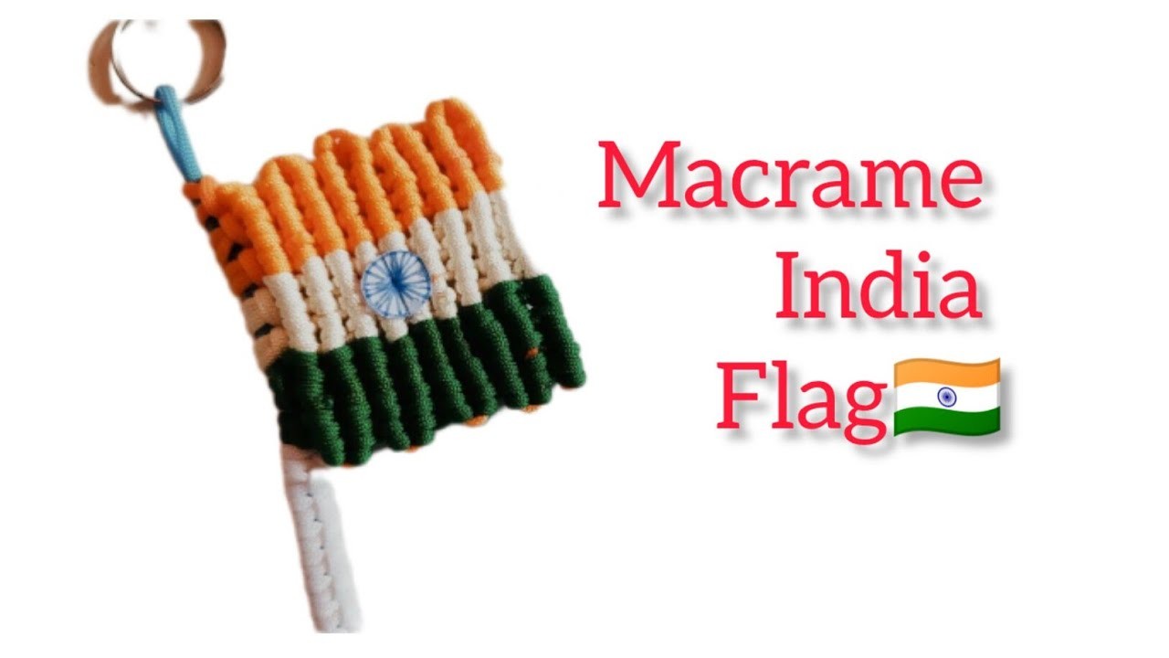 Macrame cord indian flag ????????????????????????. मायक्रोम भारतीय झेंडा कसे बनवावे?