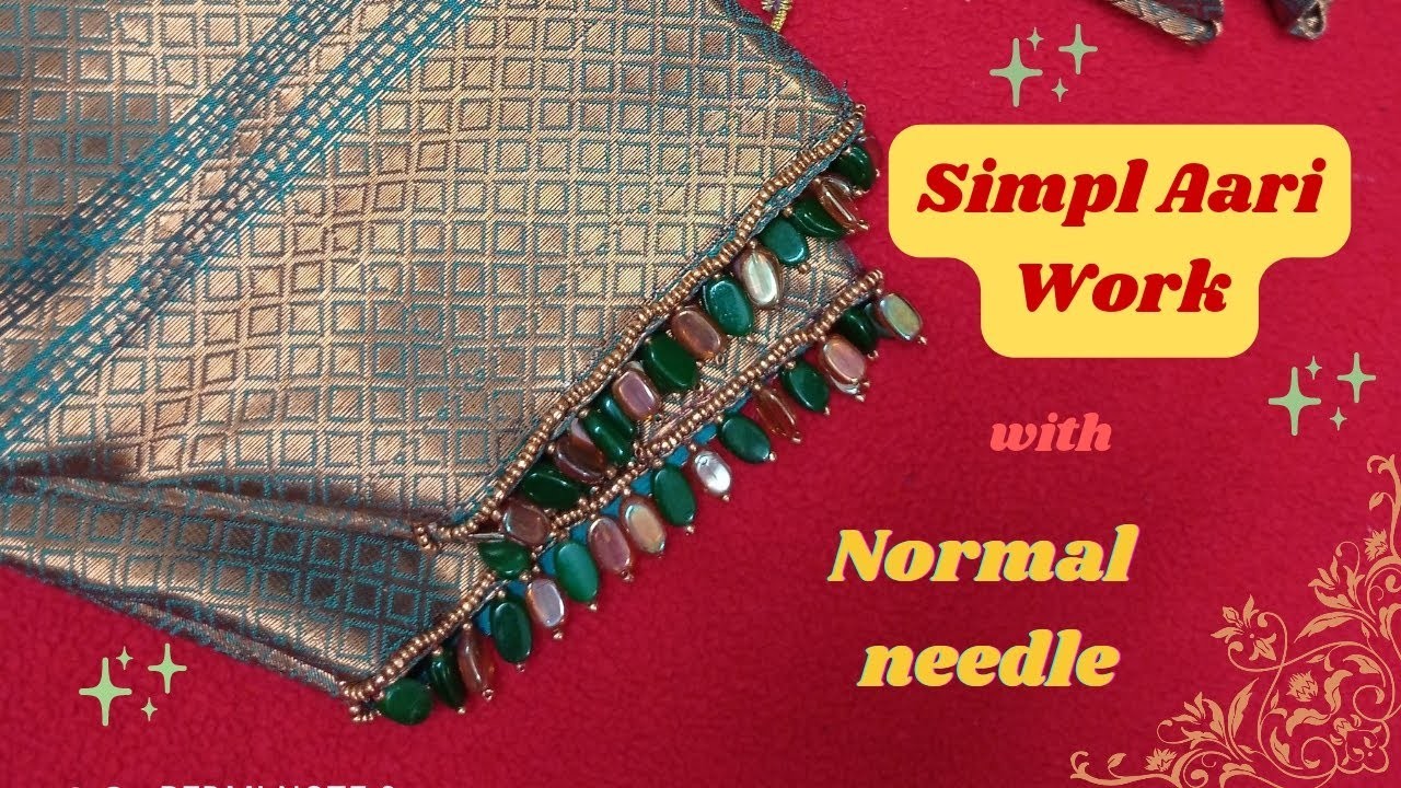 Simple Aari work using normal needle in sleeves. Tablet beads Aari work in stiched blouse
